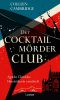 [Phyllida Bright 02] • Der Cocktailmörderclub